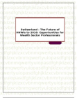 Switzerland - The Future of HNWIs to 2016: Opportunities for Wealth Sector Professionals