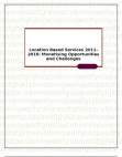 Location Based Services 2011-2016: Monetising Opportunities and Challenges