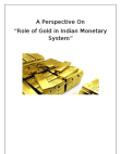 Role of Gold in Indian Monetary System
