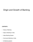 Origin and Growth of Banking