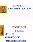 Conflict and Frustration