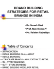  BRAND BUILDING STRATEGIES FOR RETAIL
