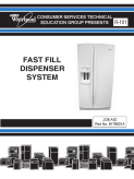 Whirlpool Refrigerator Fast Fill Dispenser System R-101