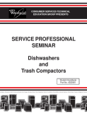 Whirlpool Service Professional Seminar Dishwashers and Trash Compactors