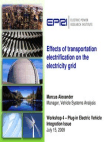 Effects of transportation electrification on the electricity grid