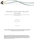 Empower your users and save millions
