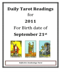Daily Tarot Readings for 2011: Birth Date February 28th (Daily Tarot Readings 2011) Reflective Awakenings
