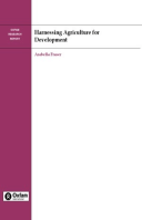 Harnessing Agriculture For Development