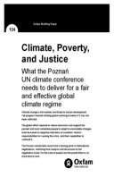 Climate, Poverty, and Justice: What the Poznan UN climate conference needs to deliver for a fair and effective global deal