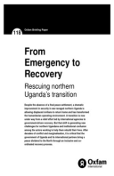 From Emergency to Recovery: Rescuing Northern Uganda’s transition