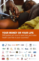 Your Money or Your Life: Will leaders act now to save lives and make healthcare free in poor countries?