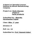 Process Layout in  a biscuit factory . PARLE-G buscuits ( MAnufacturing and OPeration management)