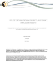 Yes to virtualization projects but don’t virtualize waste