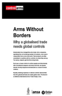 Arms Without Borders: Why a globalised trade needs global control