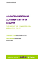 Aid Coordination and Alignment: Myth or reality? The case of the ECOWAS regional agriculture policy