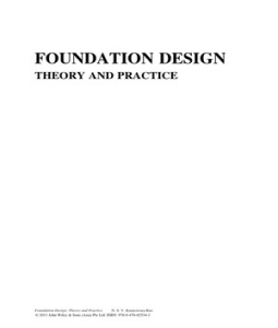Foundation Design: Theory and Practice N. S. V. Kameswara Rao