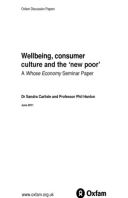 Wellbeing, Consumer Culture and the ‘New Poor’