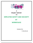 EMPLOYEE SAFETY AND SECURITY