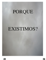 Porque  Existimos